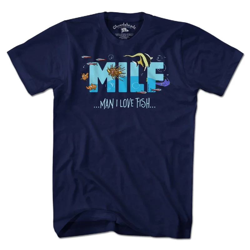 Casual Style MILF - Man I Love Fish T-Shirt
